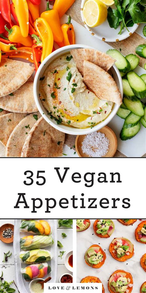 35 Best Vegan Appetizers Recipes By Love And Lemons