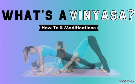 What Is A Vinyasa Flow Flow Sequence And Benefits Yoga Rove