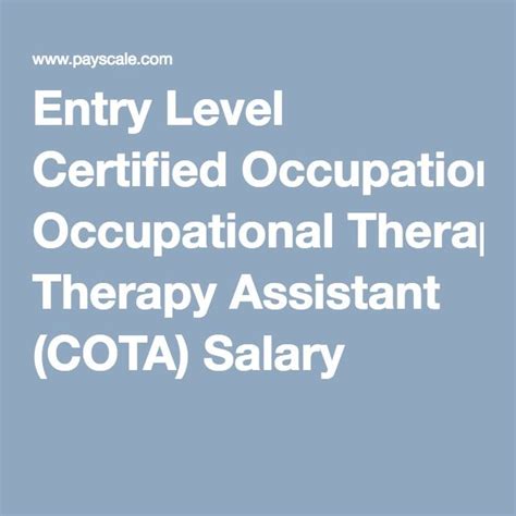 Entry Level Certified Occupational Therapy Assistant Cota Salary Occupational Therapy