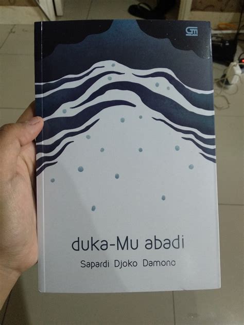 Buku Puisi Duka Mu Abadi Sapardi Djoko Damono Buku Alat Tulis Buku