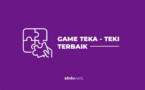 12 Game Teka Teki Online Terbaik Dan Terbaru Di Android Dan Pc 2021