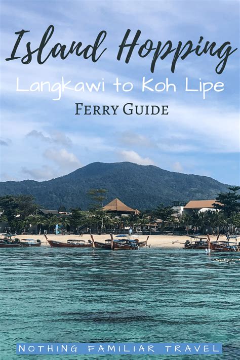 Langkawi To Koh Lipe Ferry Guide Cost And Timetable Nothing Familiar