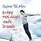 Amazon Fr Entre Mes Doigts Coule Le Sable Tal Men Sophie Livres