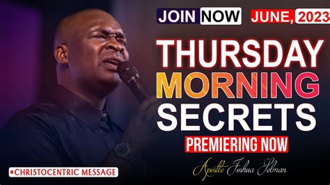 THURSDAY SECRETS 15TH JUNE 2023 Apostle Joshua Selman Commanding