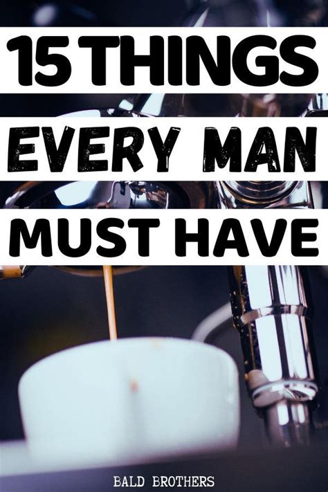 Things Every Man Should Own That Are Real Epic Every Man T Box