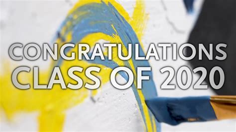 Congratulations Class Of 2020 Youtube