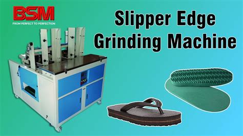 Slipper Sole Edge Grinding Machine Slipper Edge Grinding Machine