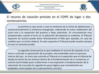 RECURSO DE CASACION EN EL PROCESO PENAL Pptx