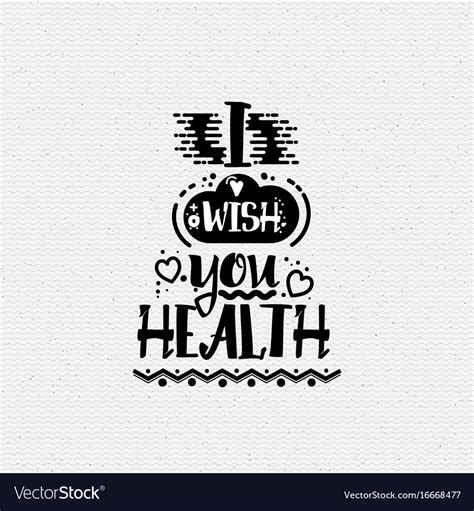 I Wish You Health