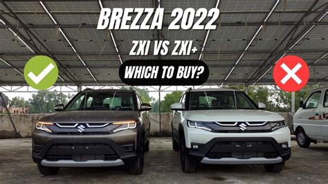 Maruti Brezza 2022 Zxi Vs Zxi Plus Which To Buy Brezza2022 YouTube