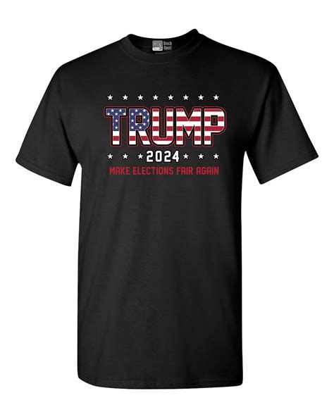 Trump President 2024 Make Elections Fair Again Support Dt Adult T Shirt