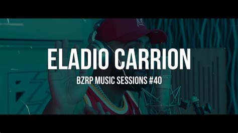 Eladio Carrión BZRP Music Sessions 40 Letra Lyrics YouTube