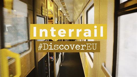 Interrail Discovereu Youtube