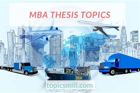 Best Ideas Of Mba Thesis Topics For University Students Topicsmill