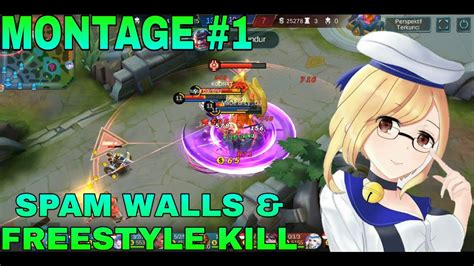 Fanny Montage 1 Spam Wall And Freestyle Kill Like Tz Zxuan 小璐 Old