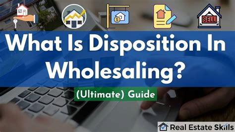 What Is Disposition In Wholesaling ULTIMATE Guide 2023