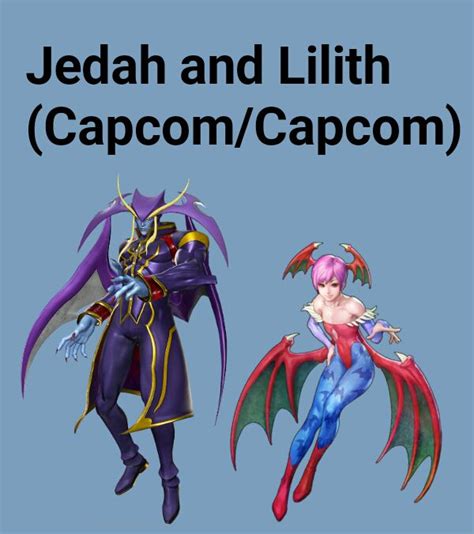 Marvel Vs Capcom Couples Jedah And Lilith Wattpad