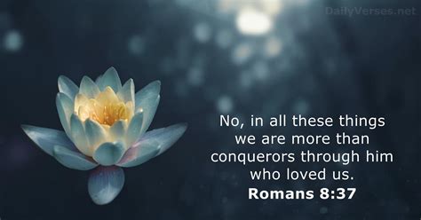 April 25 2023 Bible Verse Of The Day Romans 8 37