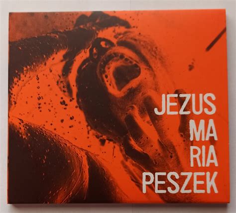 Maria Peszek Jezus Maria Peszek Nowy Targ Kup Teraz Na Allegro