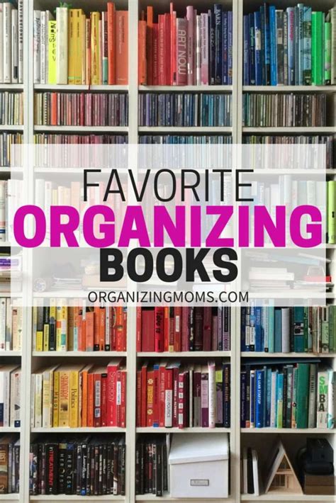 Favorite Books About Organizing - Organizing Moms