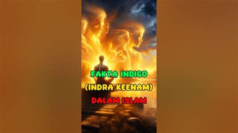 Fakta Indigo Indera Keenam Dalam Islam Fakta Faktamenarik Youtube