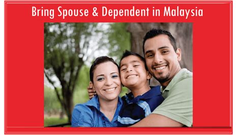 Bring Spouse & dependent in Malaysia | Study Abroad