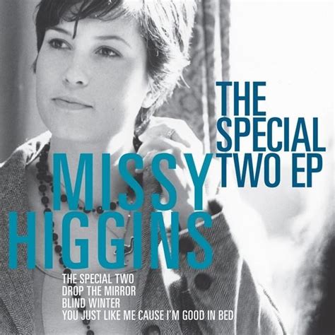 Missy Higgins - The Special Two - EP Lyrics and Tracklist | Genius