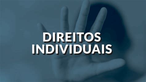 Aprenda Os Direitos Individuais E Coletivos CBMMG Oficial