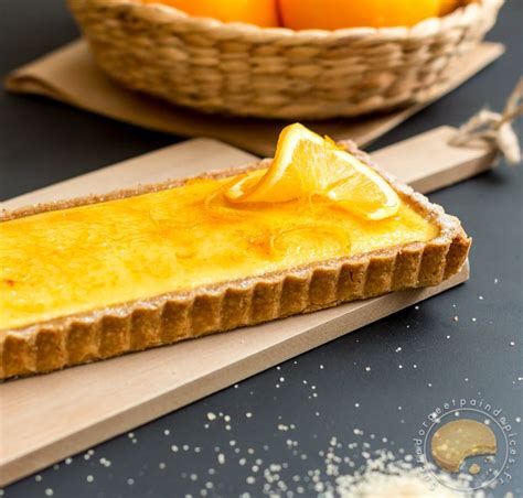 Tarte A Lorange De C Felder P Te Sucr E G De Farine T G