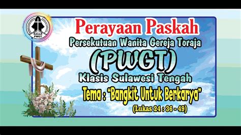 Live Streaming Ibadah Perayaan Paskah Pwgt Klasis Sulteng Youtube