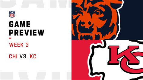 Chicago Bears vs. Kansas City Chiefs preview | Week 3