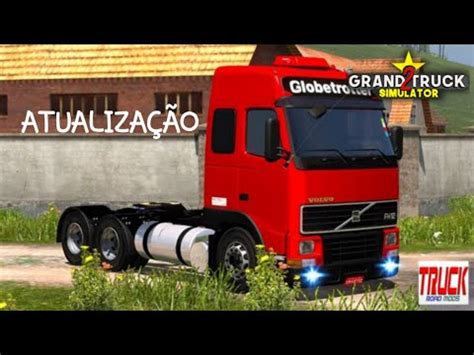 ATUALIZAÇÃO GRAND TRUCK SIMULATOR 2 MELHORIAS E CORREÇÃO DE BUGS YouTube