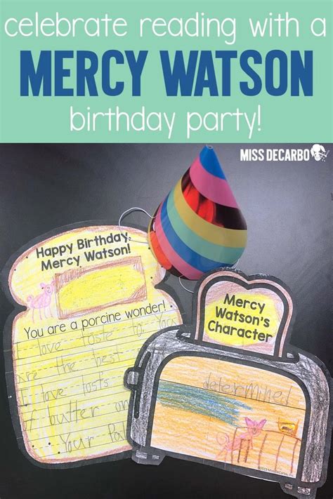 A Mercy Watson Classroom Birthday Party Miss Decarbo Classroom Birthday Primary Literacy