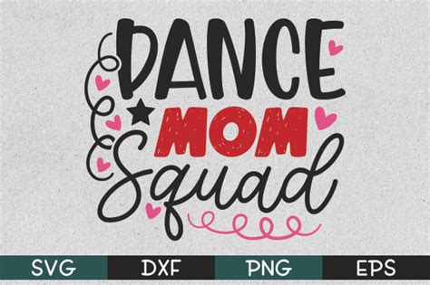 Dance Mom Squad Graphic By Happy Svg Club · Creative Fabrica