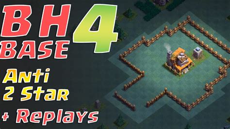 Bh4 Anti 2 Star Clash Of Clans Builders Base Layout Youtube