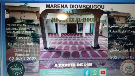 Interview Sur La Mosqu E Al Houda De Marena Diombougou Par Balem Binta