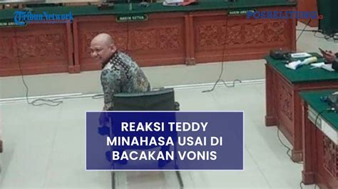 Reaksi Teddy Minahasa Usai Di Bacakan Vonis Seumur Hidup Langsung