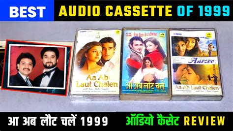 Best Soundtrack Album Of 1999 Aa Ab Laut Chalen 1999 Audio Cassette