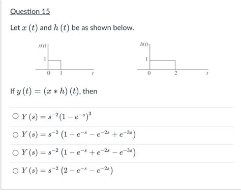 Solved Two Lti Systems With Impulse Responses H1t Below