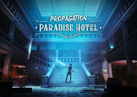 Propagation Paradise Hotel Arrives On Vr Platforms In May