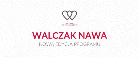 Nowa Edycja Programu Walczak NAWA Ministerstwo Edukacji Narodowej