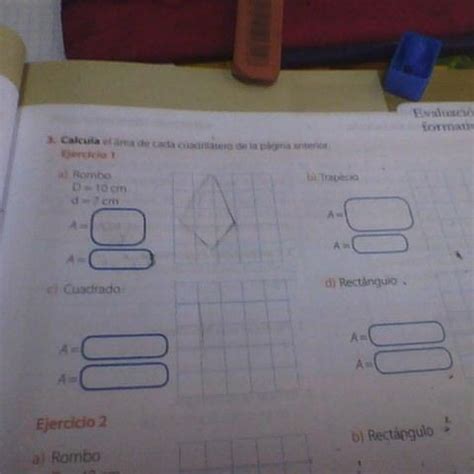 Calcula El Area De Cada Cuadrilatero De La Pagina Anterior Le Doy