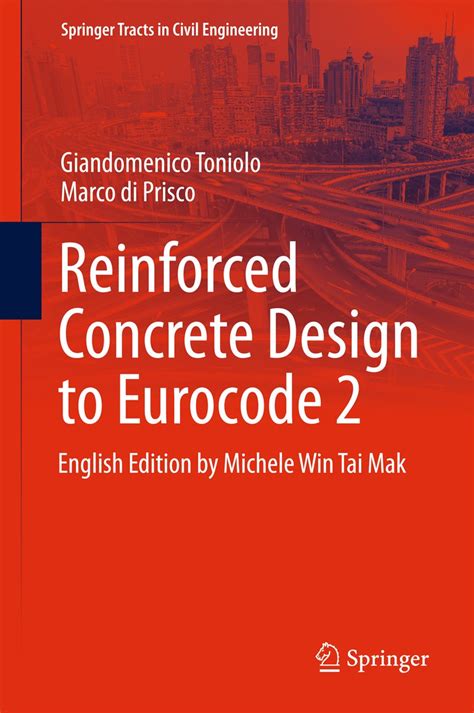 Amazon Co Jp Reinforced Concrete Design To Eurocode Springer Tracts