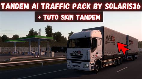 Ets V Tandem Ia Traffic Pack By Solaris Tuto Skin Tandem