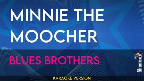 Minnie The Moocher Blues Brothers Karaoke Youtube