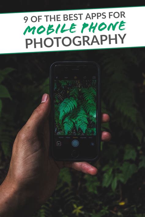 9 of the Best Apps to Help You Do Awesome Mobile Phone Photography