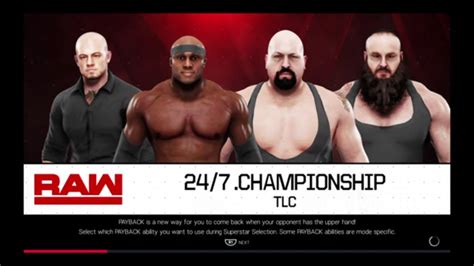 Wwe 2k19 Braun Strowman Vs Big Show Corbin Lashley Fatal 4 Way Tlc Match 24 7 Title Youtube