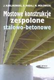 Książka Mostowe konstukcje zespolone stalowo betonowe Zasady