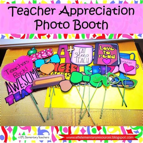 End Of The School Year Photo Booth For Teachers Teachers Day