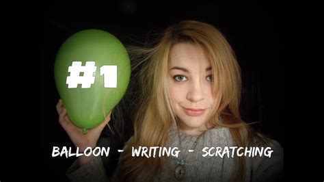 Asmr Sound Assortment 1 ♫ ♪ Balloon Tapping Scratching And More